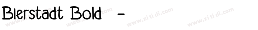 Bierstadt Bold 粗体字体转换